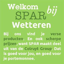 Welkom bij SPAR Wetteren.